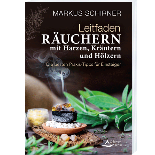 Leitfaden Räuchern mit Harzen, Kräutern und Hölzern