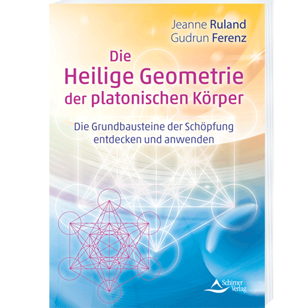 Die Heilige Geometrie der platonischen Körper