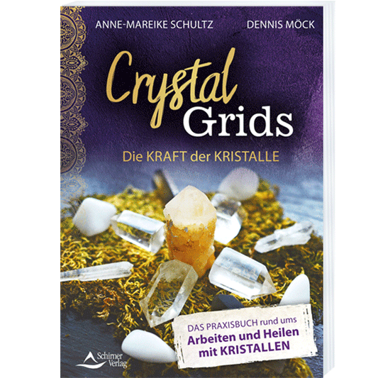 Crystal Grids – Die Kraft der Kristalle
